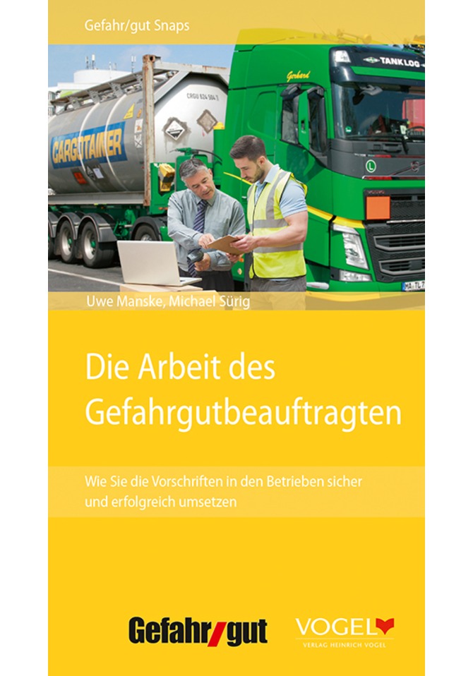 Buchcover: Die Arbeit des Gefahrgutbeauftragten von Uwe Manske und Michael Sürig
